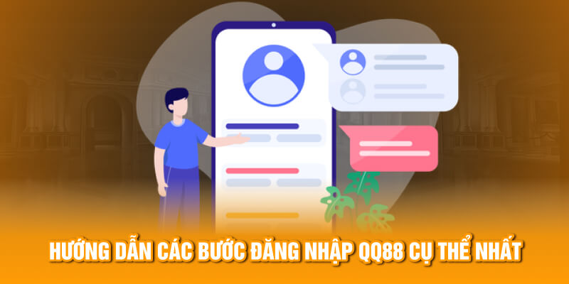 Hướng dẫn các bước đăng nhập QQ88 cụ thể nhất